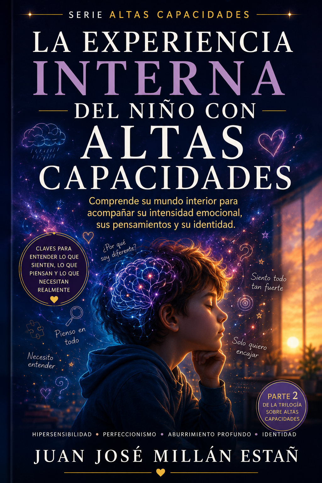 Portada de Cómo se vive el mundo desde las Altas Capacidades