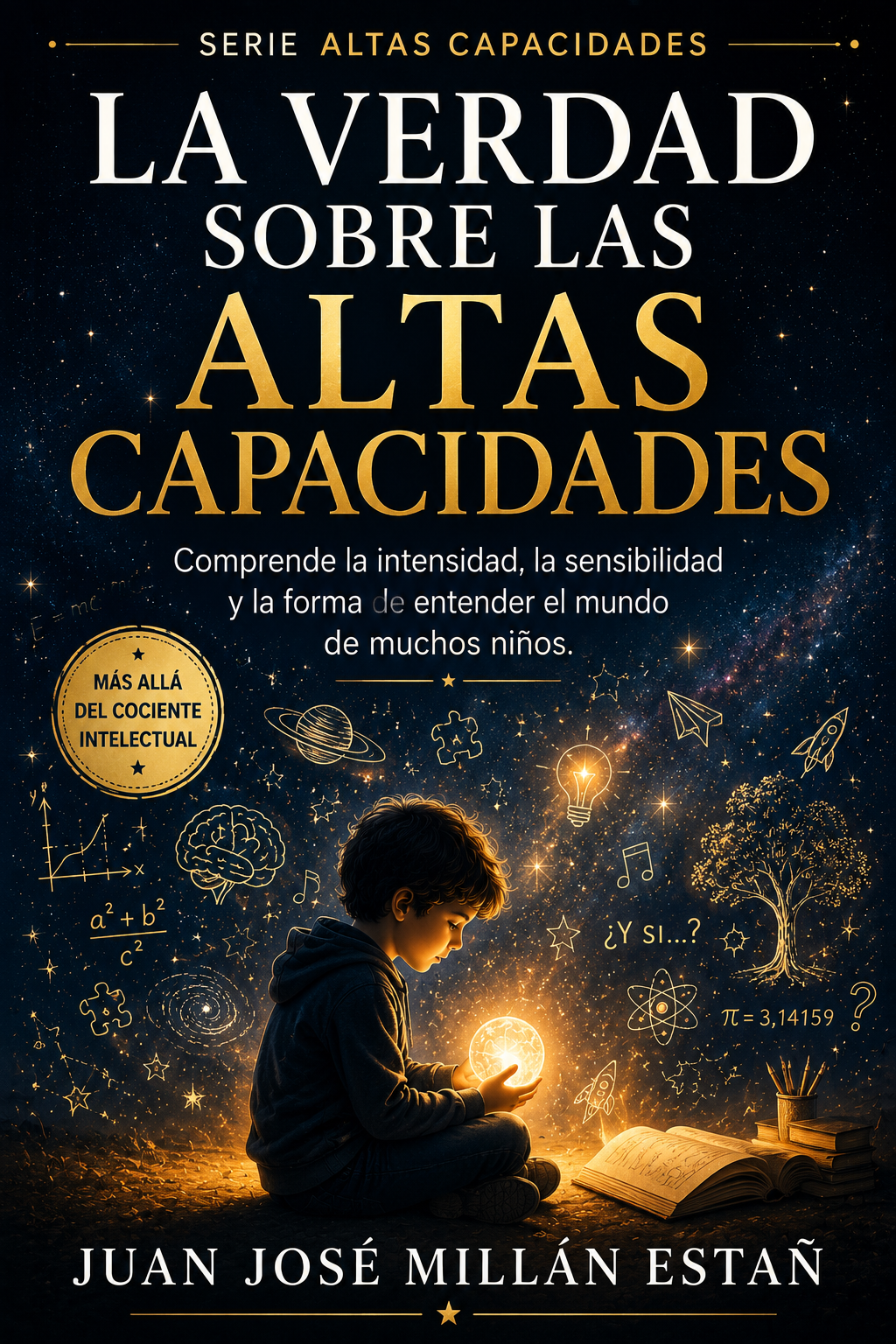Portada de La Verdad sobre las Altas Capacidades